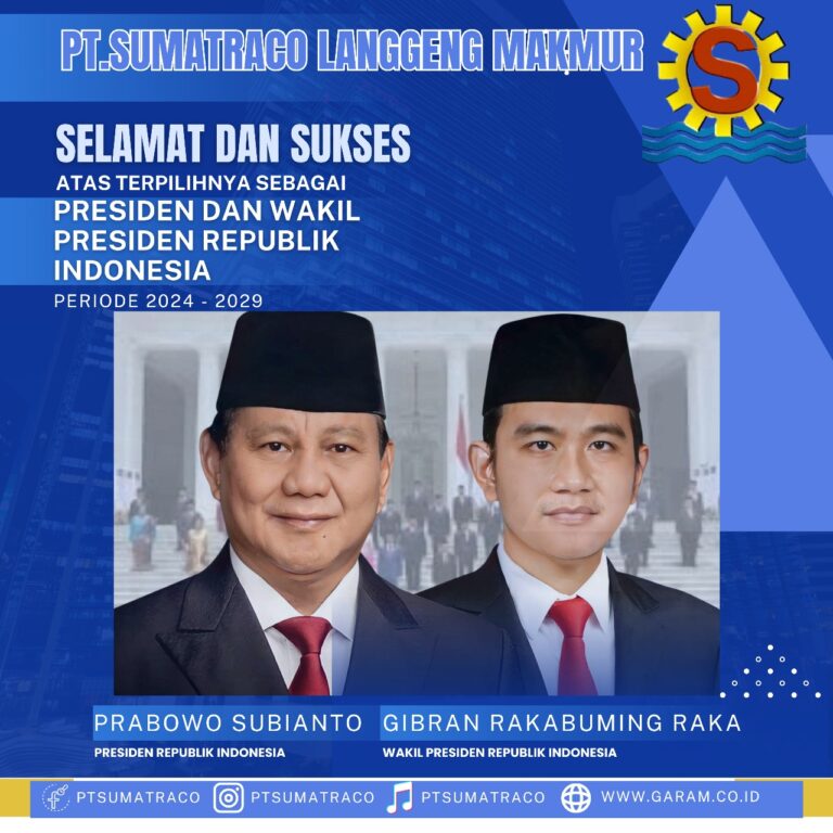 Selamat dan Sukses atas Pelantikan Prabowo Subianto sebagai Presiden dan Gibran Rakabuming Raka sebagai Wakil Presiden Republik Indonesia