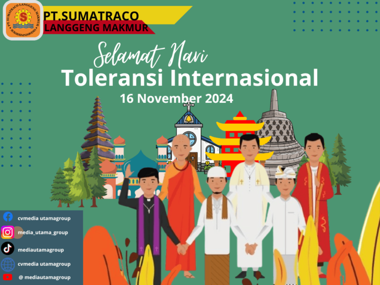 PT Sumatraco Langgeng Makmur: Toleransi Jadi Rempah yang Membumbui Kehidupan dalam Peringatan Hari Toleransi Internasional
