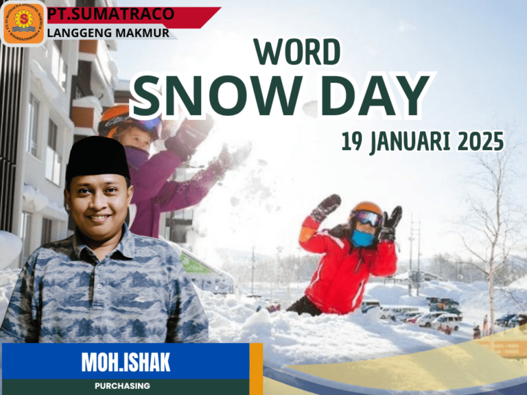 Merayakan Hari Salju Sedunia, PT. Sumatraco Langgeng Makmur Perkuat Komitmen Terhadap Lingkungan