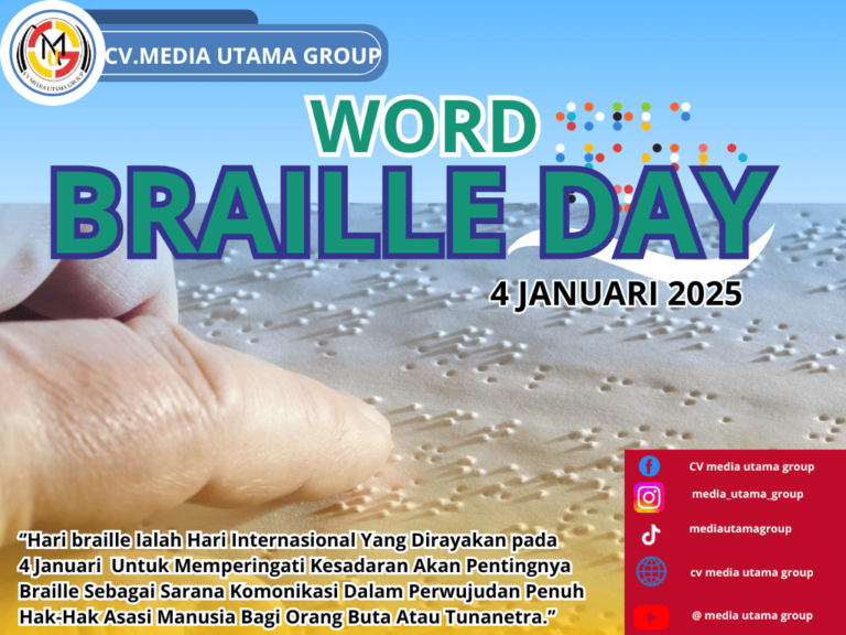 CV Media Utama Group Peduli Akses Informasi: Ucapan Selamat Hari Braille Sedunia