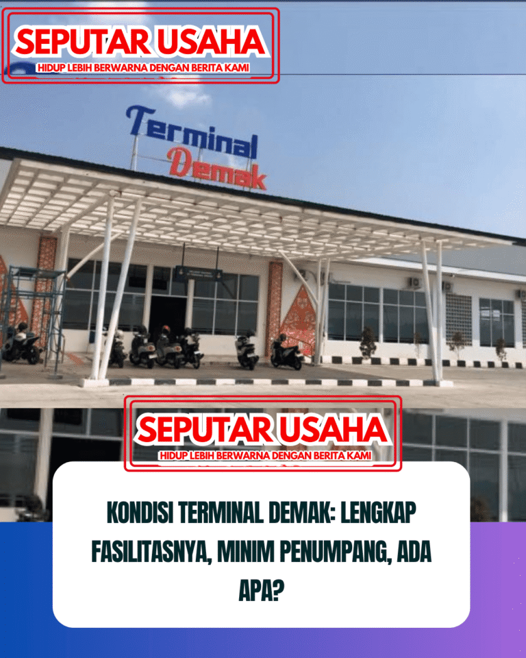 Kondisi Terminal Demak: Lengkap Fasilitasnya, Minim Penumpang, Ada Apa?