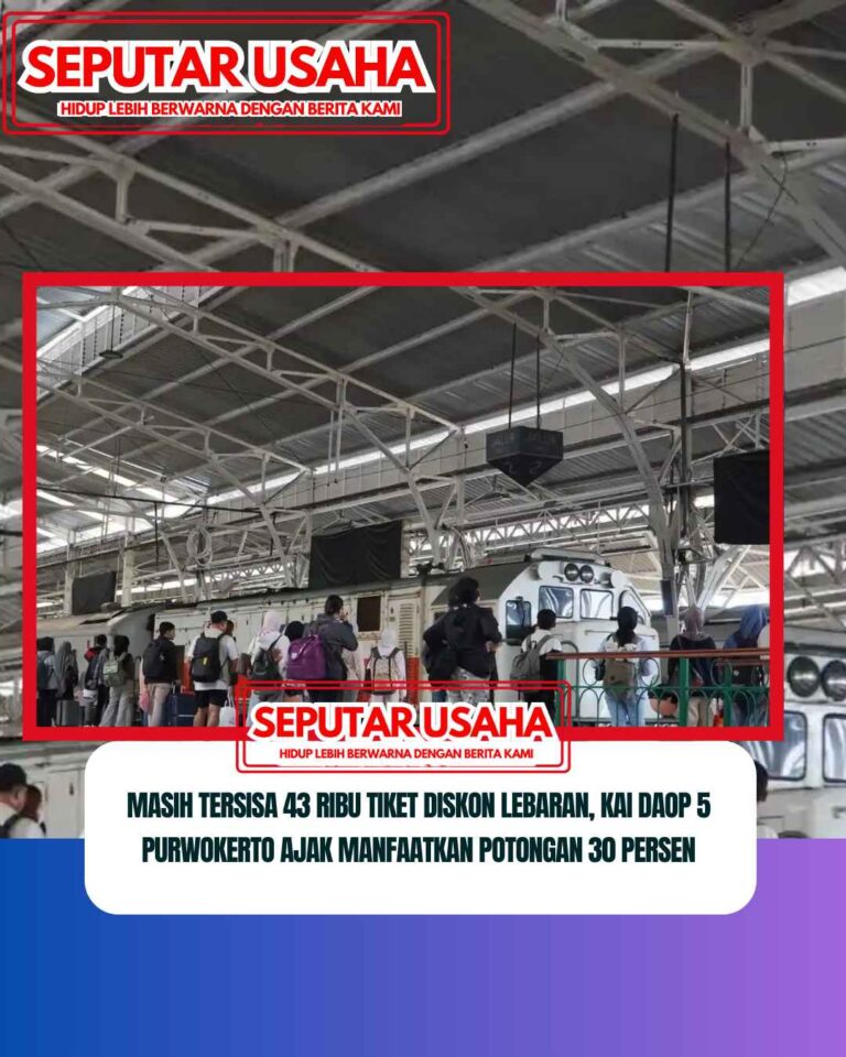 Masih Tersisa 43 Ribu Tiket Diskon Lebaran, KAI Daop 5 Purwokerto Ajak Manfaatkan Potongan 30 Persen