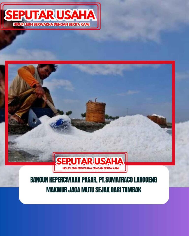 Bangun Kepercayaan Pasar, PT.Sumatraco Langgeng Makmur Jaga Mutu Sejak dari Tambak