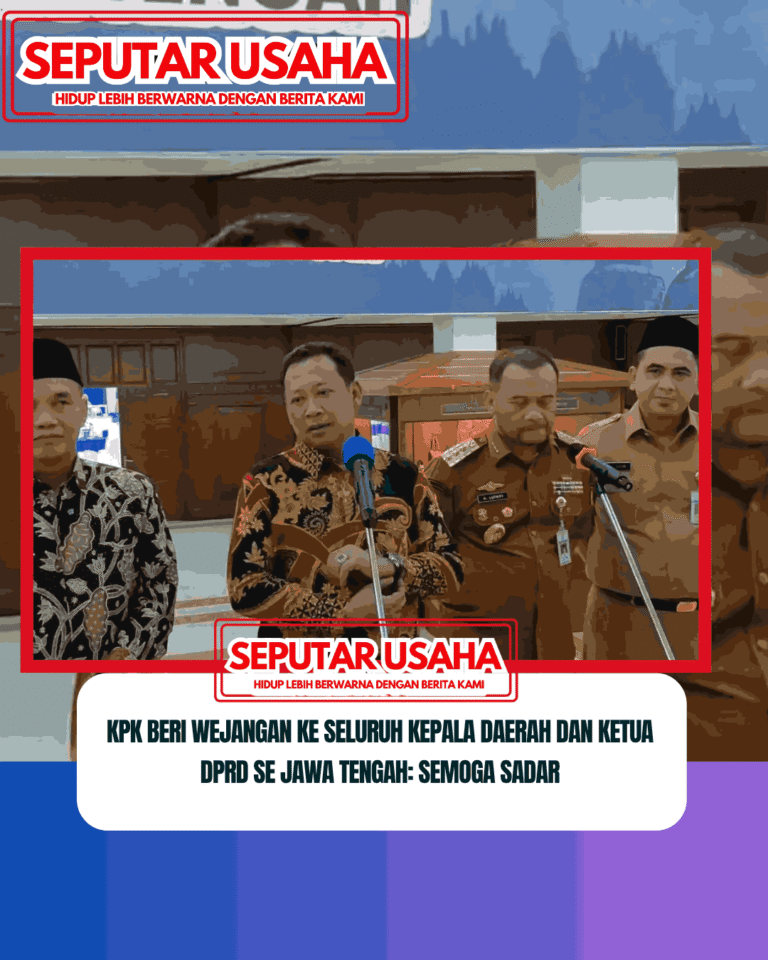 KPK Beri Wejangan ke Seluruh Kepala Daerah dan Ketua DPRD se Jawa Tengah: Semoga Sadar