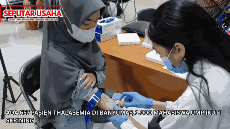Ada 657 Pasien Thalasemia di Banyumas, 1.000 Mahasiswa UMP Ikuti Skrining
