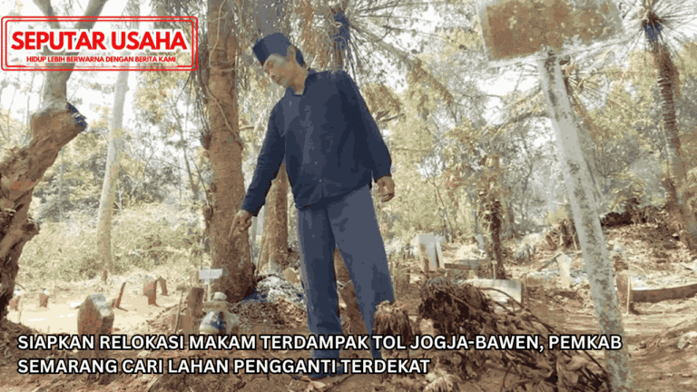 Siapkan Relokasi Makam Terdampak Tol Jogja-Bawen, Pemkab Semarang Cari Lahan Pengganti Terdekat